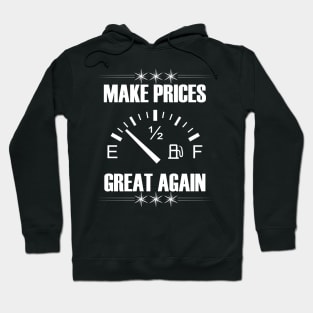 Make Gas Prices Great Again Funny Trump Supporters Vintage Hoodie